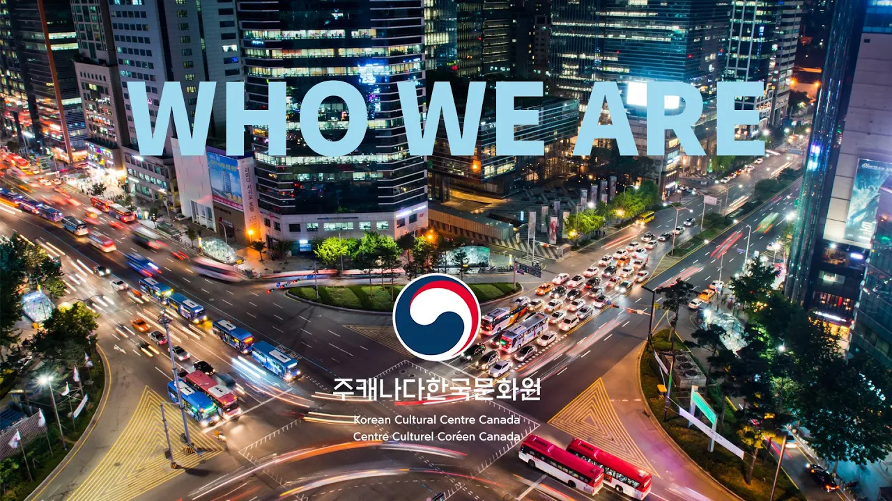 Who We Are: Korean Cultural Centre Canada