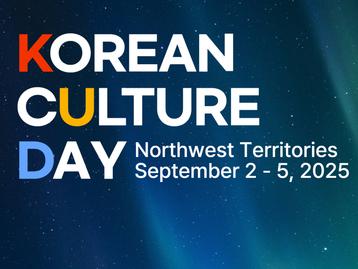 2025 Korean Culture Day in Northwest Territories